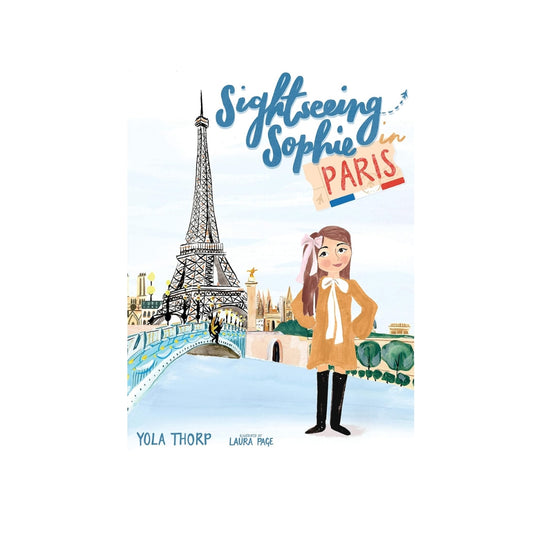 Sightseeing Sophie in Paris by Yola Thorp