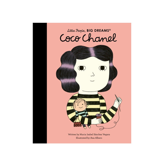 Little People Big Dreams: Coco Chanel by Maria Isabel Sanchez Vegara