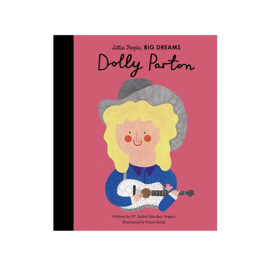 Little People Big Dreams: Dolly Parton by Maria Isabel Sanchez Vegara